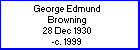 George E Browning