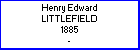 Henry E Littlefield