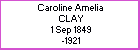 Caroline E Clay