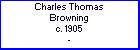 Charles T Browning