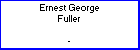 Ernest G Fuller