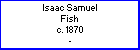 Isaac S Fish