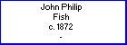John P Fish