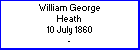 William G Heath